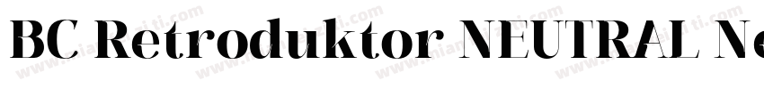 BC Retroduktor NEUTRAL Neutral字体转换